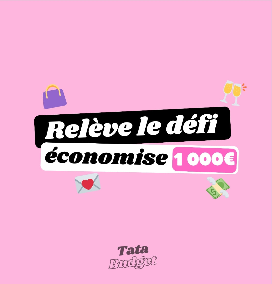 Relève le défi - économise 1 000€